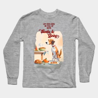 Thanks Giving Long Sleeve T-Shirt